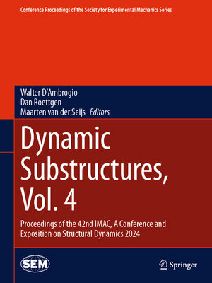 cover image of Dynamic Substructures, Volume 4